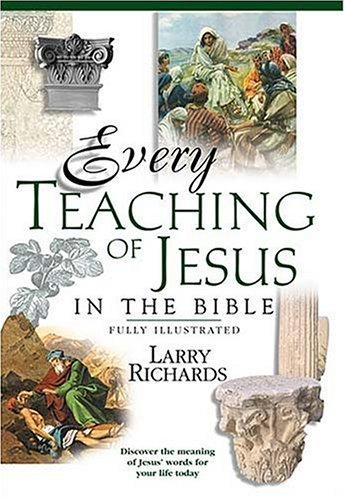 Cover of Every Teaching Of Jesus In The Bible Everything In The Bible Series