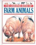 Cover of The Usborne Book of Farm Animals