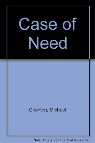 Cover of A Case Of Need