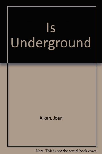 Cover of Is Underground