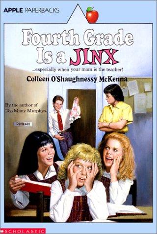 Cover of Fourth grade is a jinx