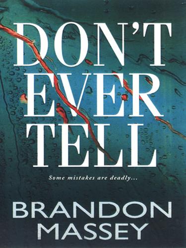 Cover of Don't Ever Tell