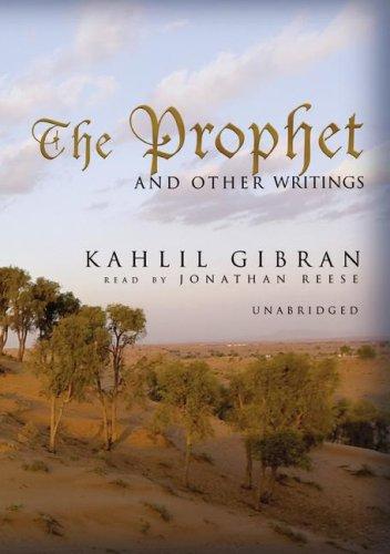 Cover of The Prophet: And Other Writings