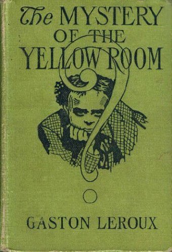 Cover of The Mystery of the Yellow Room