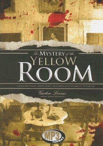 Cover of The Mystery of the Yellow Room