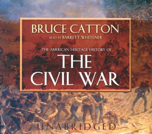 Cover of The American Heritage History Of The Civil War