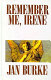 Cover of Remember Me, Irene