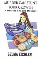Cover of Murder can stunt your growth