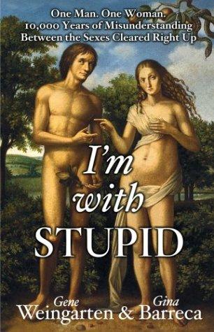 Cover of I'm With Stupid