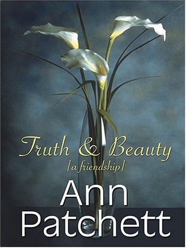 Cover of Truth & Beauty: A Friendship