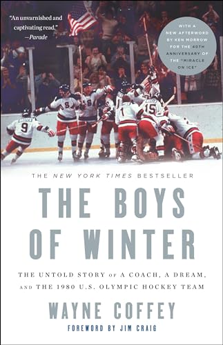 Cover of The Boys of Winter: The Untold Story of a Coach, a Dream, and the 1980 U.S. Olympic Hockey Team