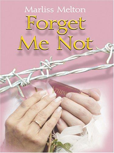 Cover of Forget me not