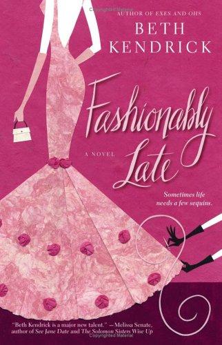 Cover of Fashionably late