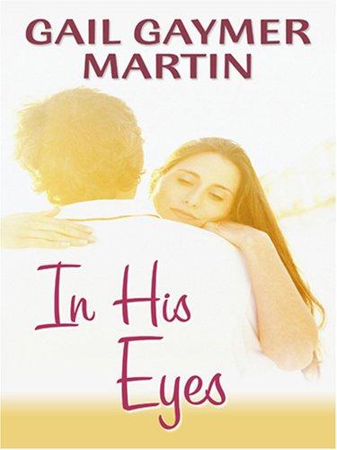 Cover of In His Eyes (Michigan Island Series #1) (Love Inspired)