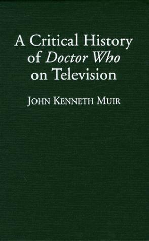 Cover of A Critical History of Doctor Who on Television