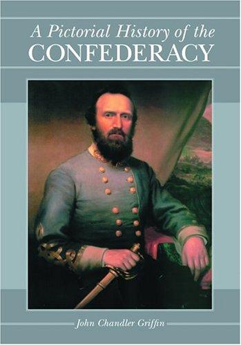Cover of A Pictorial History of the Confederacy