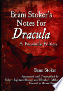 Cover of Bram Stoker's Notes for Dracula: A Facsimile Edition