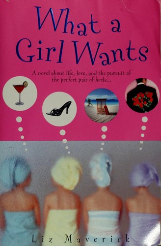 Cover of What a girl wants