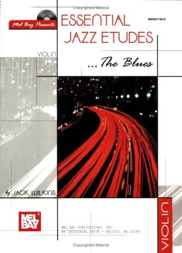 Cover of Mel Bay Essential Jazz Etudes... The Blues for Violin