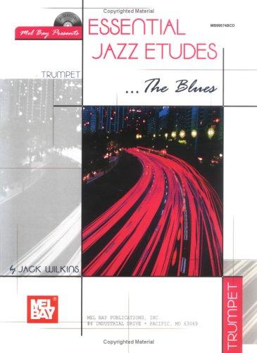 Cover of Mel Bay Essentail Jazz Etudes... The Blues for Trumpet
