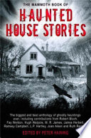 Cover of The Mammoth Book of Haunted House Stories