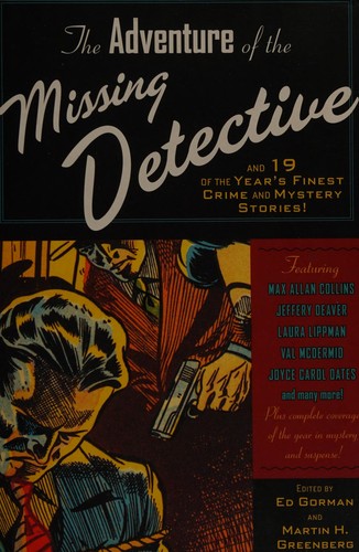 Cover of The Adventure of the Missing Detective and 19 of the Year's Finest Crime and Mystery Stories