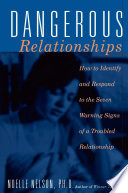 Cover of Dangerous Relationships