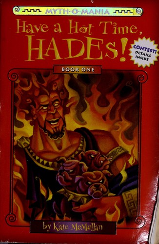 Cover of Have a Hot Time, Hades!