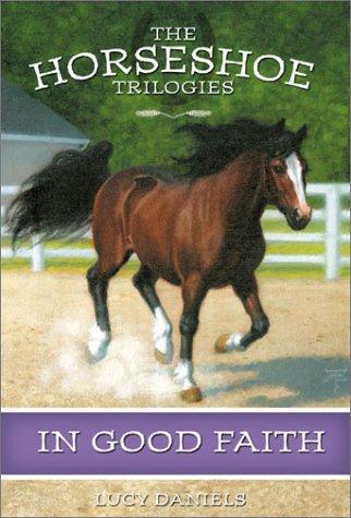 Cover of In Good Faith (Horseshoe Trilogies #4)