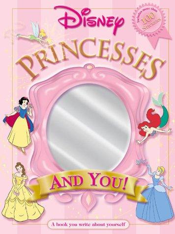 Cover of Disney Princesses and You! (Disney's Princess Backlist)