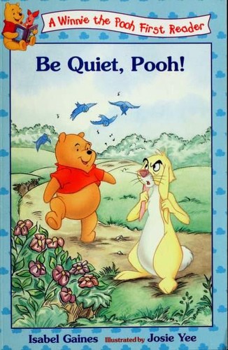 Cover of Be Quiet, Pooh!