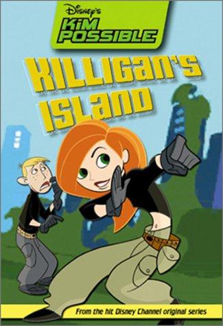 Cover of Killigan's Island (Disney's Kim Possible #5)