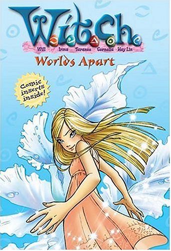 Cover of W.I.T.C.H. Chapter Book: Worlds Apart - Book #14