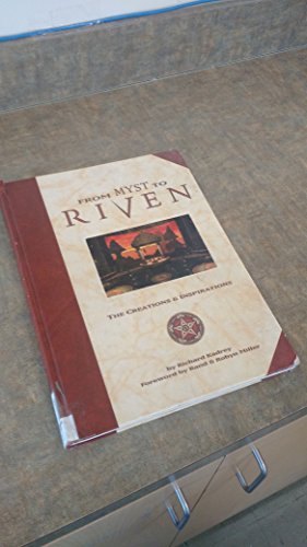 Cover of From Myst to Riven: The Creations and Inspirations