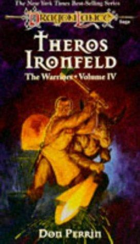 Cover of Theros Ironfeld (Dragonlance Warriors, Vol. 4)