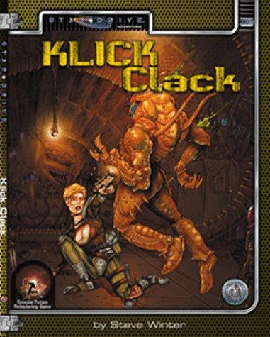 Cover of Klick Clack (Alternity Sci-Fi Roleplaying, Star Drive Setting Adventure)