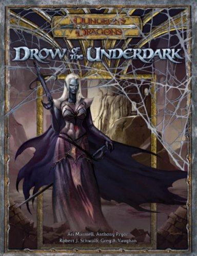 Cover of Drow of the Underdark (Dungeons & Dragons d20 3.5 Fantasy Roleplaying)