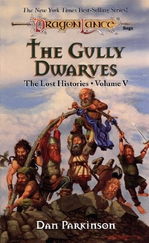 Cover of The Gully Dwarves: The Lost Histories, Book 5