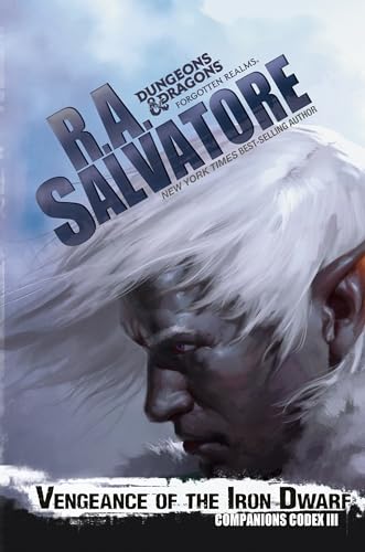 Cover of Vengeance of the Iron Dwarf: The Legend of Drizzt