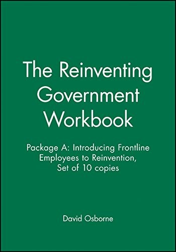 Cover of The Reinventing Government Workbook: Package A