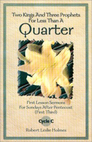 Cover of Two Kings and Three Prophets for Less Than a Quarter