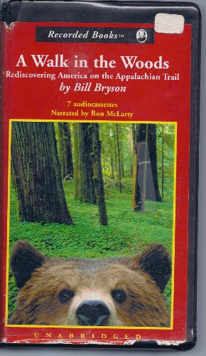 Cover of A Walk in the Woods, Rediscovering America on the Appalachian Trail