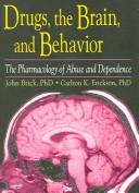 Cover of Drugs, the brain and behavior