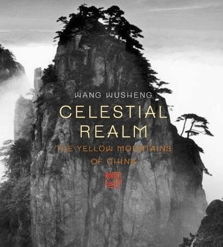 Cover of Celestial Realm: The Yellow Mountains of China