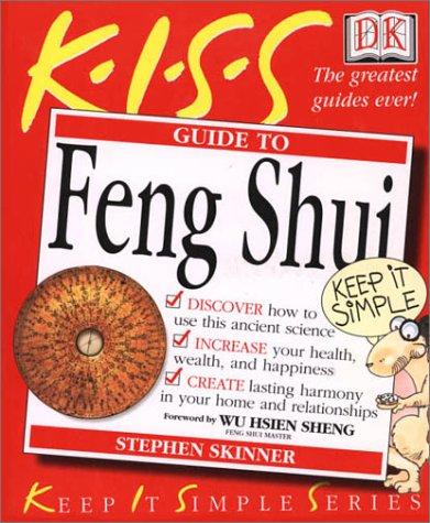 Cover of KISS Guide to Feng Shui (Keep It Simple Series)