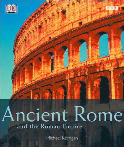 Cover of Ancient Rome and the Roman Empire