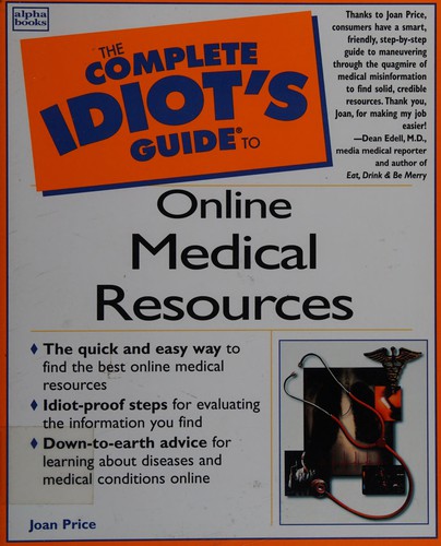 Cover of The complete idiot's guide to online medical resources