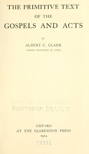 Cover of The primitive text of the Gospels and Acts
