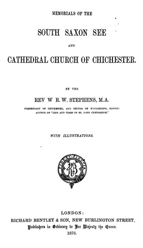 Cover of Memorials of the South Saxon see and cathedral church of Chichester