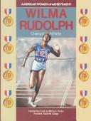 Cover of Wilma Rudolph (American Women of Achievement)